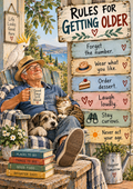 Rules for Getting Older — Art Print